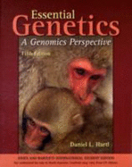 Essential Genetics: A Genomics Perspective. Daniel L. Hartl - Hartl, and Hartl, Daniel L, Professor