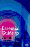Essential Guide to Acute Care