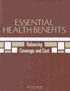 Essential Health Benefits: Balancing Coverage and Cost