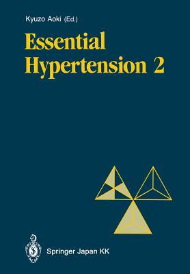 Essential Hypertension 2 - Aoki, Kyuzo (Editor)