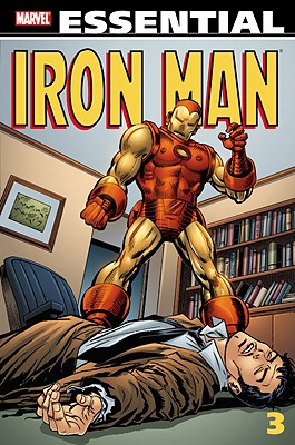 Essential Iron Man V3 (R) - Goodwin, Archie (Text by), and Gold, Mimi (Text by), and Brodsky, Allyn (Text by)