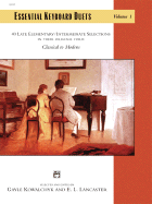 Essential Keyboard Duets, Vol 1: 40 Late Elementary / Intermediate Selections in Their Original Form, Comb Bound Book