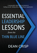 Essential Leadership Lessons from the Thin Blue Line