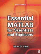 Essential MATLAB for Scientists and Engineers