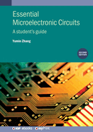 Essential Microelectronic Circuits (Second Edition): A student's guide