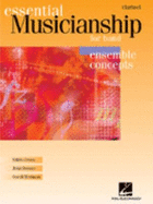 Essential Musicianship for Band - Ensemble Concepts: Advanced Level - BB Clarinet
