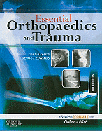 Essential Orthopaedics and Trauma: With Student Consult Online Access