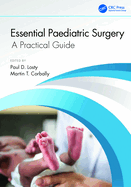 Essential Paediatric Surgery: A Practical Guide