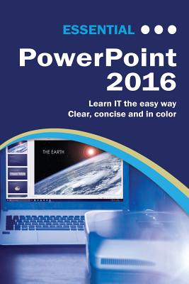 Essential PowerPoint 2016 - Wilson, Kevin
