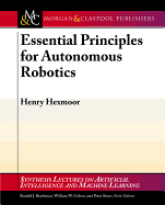 Essential Principles for Autonomous Robotics