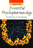 Essential Psychopharmacology: Neuroscientific Basis and Practical Applications