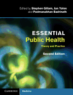 Essential Public Health: Theory and Practice
