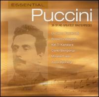 Essential Puccini - Alfredo Mariotti (vocals); Carlo Bergonzi (vocals); Christa Ludwig (vocals); Cornell MacNeil (vocals);...