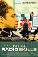 Essential Radio Skills: How to Present a Radio Show