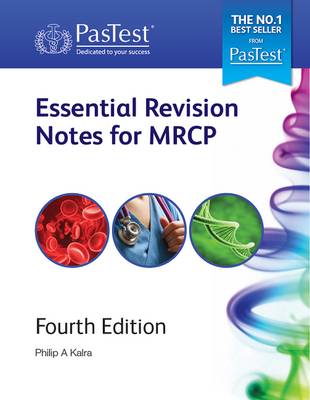 Essential Revision Notes for MRCP - Kalra, Philip A. (Editor)