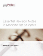 Essential Revision Notes in Medicine for Students