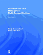 Essential Skills for Managers of Child-Centred Settings