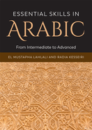 Essential Skills in Arabic: From Intermediate to Advanced