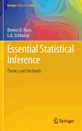 Essential Statistical Inference: Theory and Methods