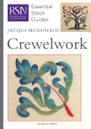 Essential Stitch Guide to Crewelwork