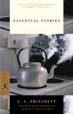 Essential Stories - Pritchett, V S, and Treglown, Jeremy (Editor)
