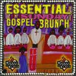 Essential Sunday Gospel Brunch