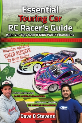 Essential Touring Car RC Racer's Guide - Stevens, Dave B