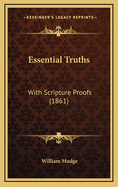Essential Truths: With Scripture Proofs (1861)
