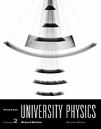 Essential University Physics: Volume 2