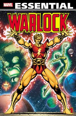 Essential Warlock, Volume 1 - Claremont, Chris (Text by), and Starlin, Jim (Text by), and Thomas, Roy (Text by)