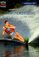 Essential Waterskiing for Teens