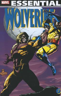 Essential Wolverine - Vol. 6 - Ellis, Warren, and Claremont, Chris, and Hama, Larry