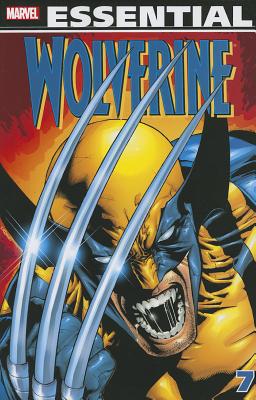 Essential Wolverine, Volume 7 - Dezago, Todd, and Nicieza, Fabian, and Larsen, Erik