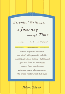 Essential Writings: A Journey Through Time: A Modern "De Rerum Natura"