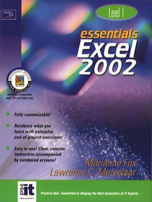 Essentials: Excel 2002 Level 1 - Metzelaar, Lawrence C., and Fox, Marianne