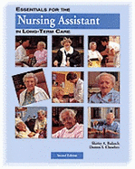 Essentials for the Nursing Assistant in Long Term Care