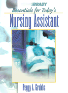 Essentials for Today's Nursing Assistant