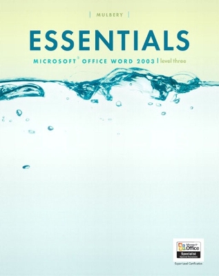 Essentials: Microsoft Word 2003 Level 3 - Mulbery, Keith