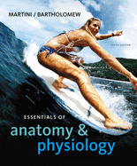 Essentials of Anatomy &Physiology with Interactive Physiology 10-System Suite