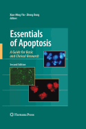 Essentials of Apoptosis: A Guide for Basic and Clinical Research