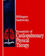 Essentials of Cardiopulmonary Physical Therapy