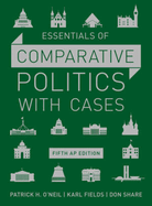 Essentials of Comparative Politics with Cases