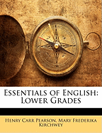 Essentials of English: Lower Grades