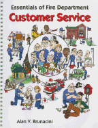 Essentials of Fire Department Customer Service