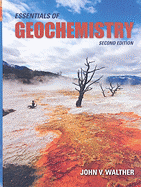 Essentials of Geochemistry: .