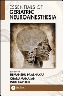Essentials of Geriatric Neuroanesthesia