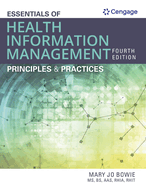 Essentials of Health Information Management: Principles and Practices