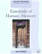 Essentials of Human Memory