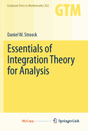 Essentials of Integration Theory for Analysis