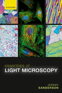 Essentials of Light Microscopy